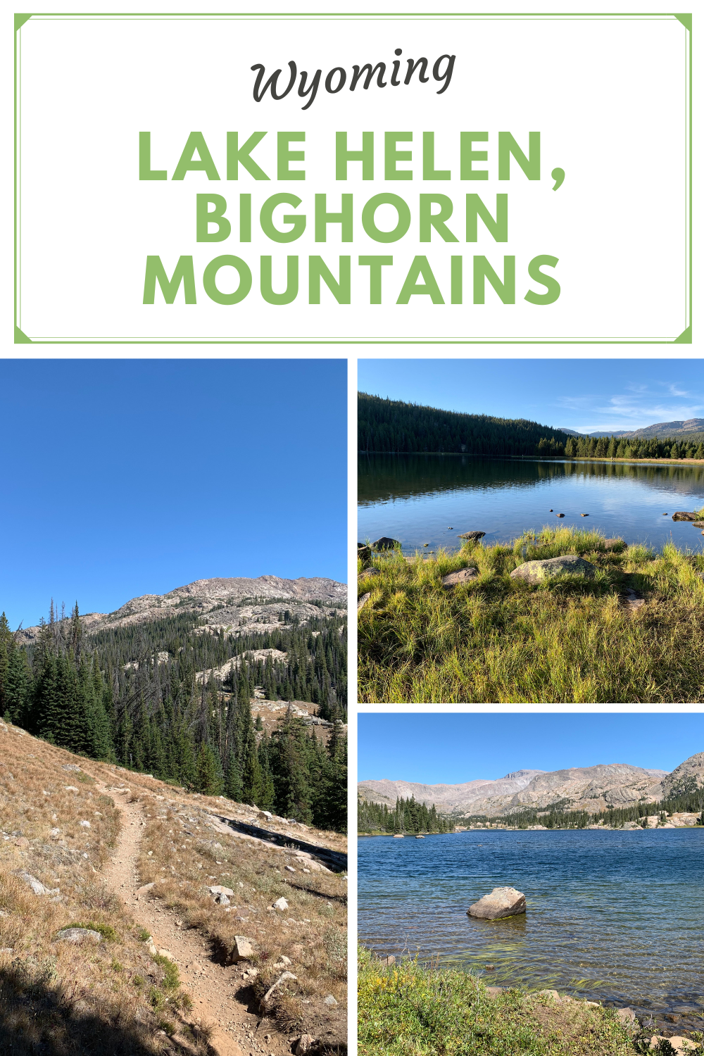 Lake Helen, Bighorn Mountains, Wyoming Tranquil Trekker